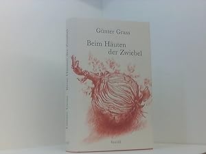 Bild des Verkäufers für Beim Häuten der Zwiebel Günter Grass zum Verkauf von Book Broker