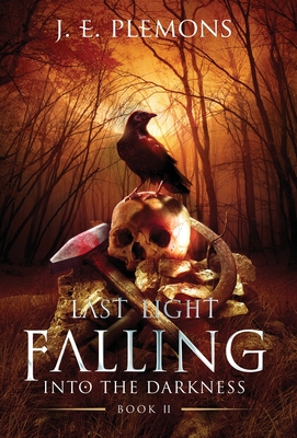Bild des Verkufers fr Last Light Falling - Into The Darkness, Book II (Hardback or Cased Book) zum Verkauf von BargainBookStores