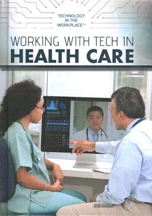 Seller image for Working With Tech in Health Care for sale by GreatBookPrices