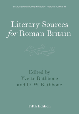 Seller image for Literary Sources for Roman Britain (Paperback or Softback) for sale by BargainBookStores