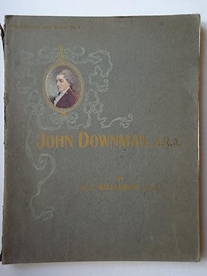 Imagen del vendedor de JOHN DOWNMAN, A.R.A. His Life and Works. ("Connoisseur" Extra Number) a la venta por GfB, the Colchester Bookshop