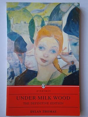 Seller image for UNDER MILK WOOD. A Play for Voices for sale by GfB, the Colchester Bookshop