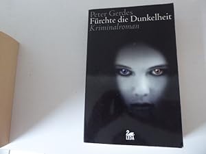 Image du vendeur pour Frchte die Dunkelheit. Kriminalroman. TB mis en vente par Deichkieker Bcherkiste