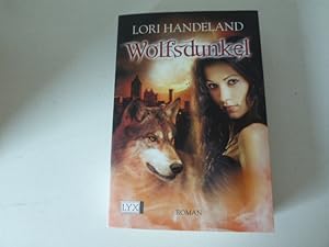 Seller image for Wolfsdunkel. Roman. TB for sale by Deichkieker Bcherkiste