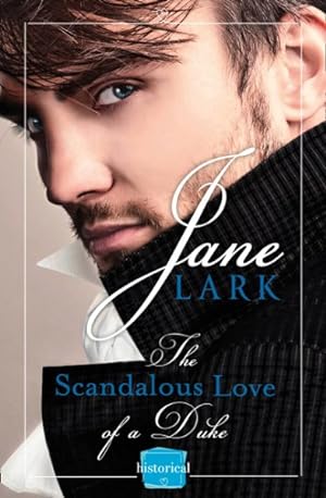 Immagine del venditore per Scandalous Love of a Duke venduto da GreatBookPrices