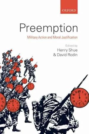 Imagen del vendedor de Preemption : Military Action and Moral Justification a la venta por GreatBookPrices