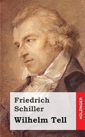 Immagine del venditore per Wilhelm Tell -Language: german venduto da GreatBookPrices