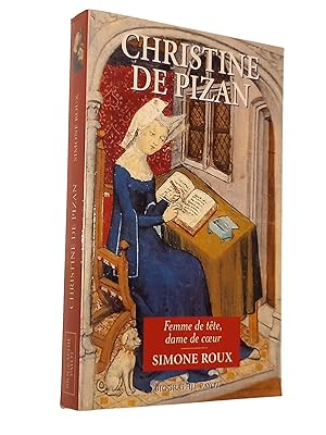 Image du vendeur pour Christine de Pizan : femme de tte, dame de coeur mis en vente par Librairie Douin