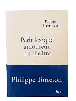 Bild des Verkufers fr Petit lexique amoureux du thtre zum Verkauf von Librairie Douin