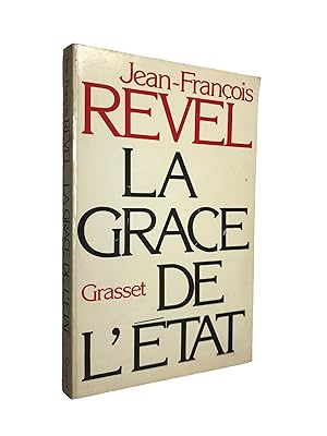 Seller image for La Grce de l'tat / Jean-Franois Revel for sale by Librairie Douin