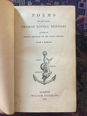 Seller image for Poems by the Late Thomas Lovell Beddoes, Author of Death's Jest Book or the Fool's Tragedy. With a memoir. for sale by Alexanderplatz Books
