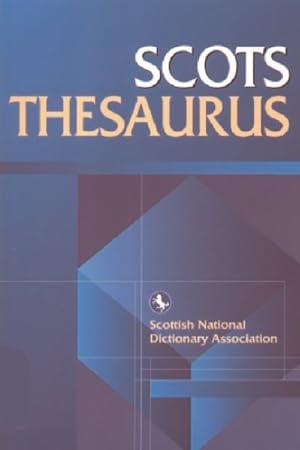 Immagine del venditore per Scots Thesaurus venduto da GreatBookPrices
