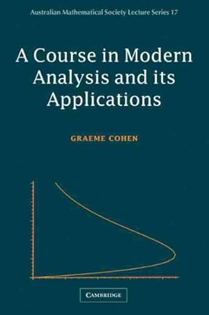 Immagine del venditore per Course in Modern Analysis and Its Applications venduto da GreatBookPrices