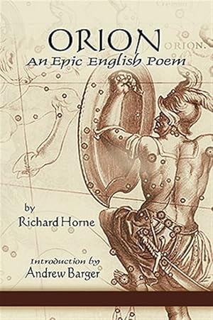 Seller image for Orion : An Epic English Poem for sale by GreatBookPrices