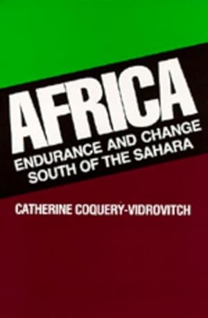 Seller image for Africa : Endurance and Change South of the Sahara for sale by GreatBookPrices