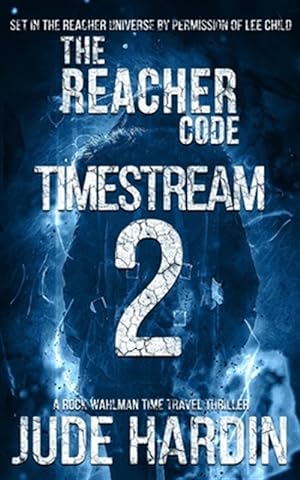 Bild des Verkufers fr The Reacher Code: Timestream 2 zum Verkauf von GreatBookPrices