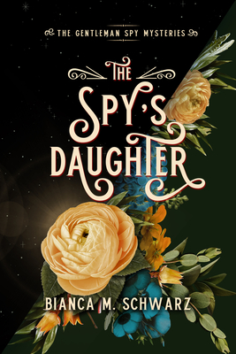 Seller image for The Spy's Daughter: Volume 4 (Paperback or Softback) for sale by BargainBookStores