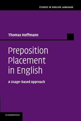 Immagine del venditore per Preposition Placement in English: A Usage-Based Approach (Paperback or Softback) venduto da BargainBookStores