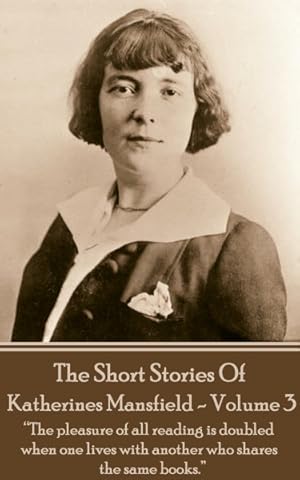 Seller image for Katherine Mansfield - the Short Stories for sale by GreatBookPrices