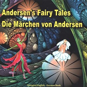 Imagen del vendedor de Andersen's Fairy Tales / Die Mrchen Von Andersen a la venta por GreatBookPrices
