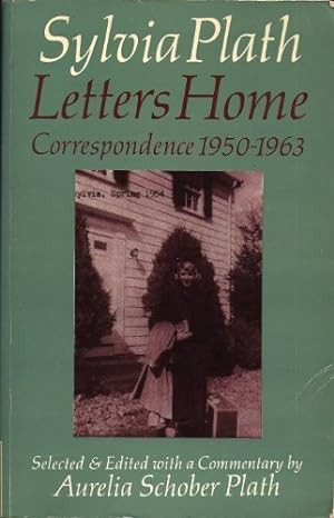 Bild des Verkäufers für Sylvia Plath. Letters Home 1950-63: Correspondence zum Verkauf von WeBuyBooks