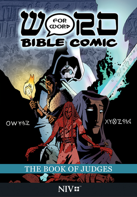 Seller image for The Book of Judges: Word for Word Bible Comic: NIV Translation (Paperback or Softback) for sale by BargainBookStores
