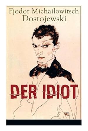 Seller image for Der Idiot -Language: german for sale by GreatBookPrices