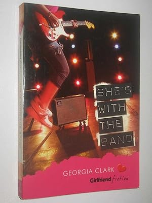 Seller image for She's with the Band for sale by Manyhills Books