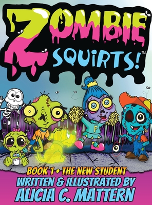 Seller image for Zombie Squirts (Hardback or Cased Book) for sale by BargainBookStores