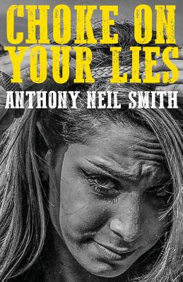 Imagen del vendedor de Choke On Your Lies (Paperback or Softback) a la venta por BargainBookStores