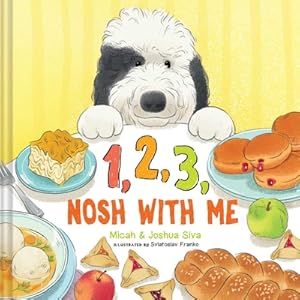 Seller image for 1, 2, 3, Nosh with Me (Hardback or Cased Book) for sale by BargainBookStores