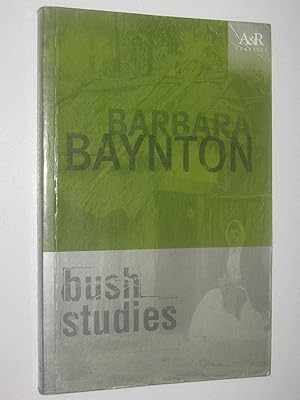 Seller image for Bush Studies for sale by Manyhills Books