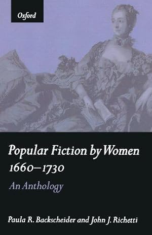 Imagen del vendedor de Popular Fiction By Women 1660-1730: An Anthology a la venta por WeBuyBooks