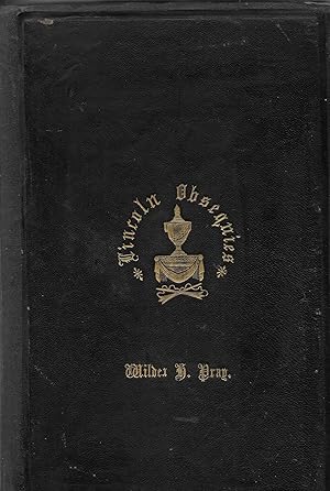 Obsequies of Abraham Lincoln in the City of New York, Under the Auspices of the Common Council