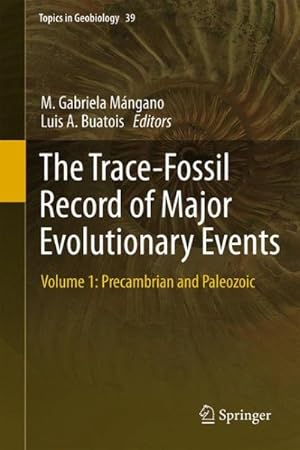 Image du vendeur pour Trace-fossil Record of Major Evolutionary Events : Precambrian and Paleozoic mis en vente par GreatBookPrices