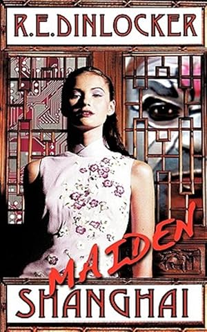 Image du vendeur pour Maiden Shanghai mis en vente par GreatBookPrices