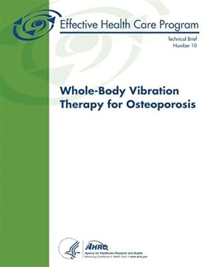 Imagen del vendedor de Whole-Body Vibration Therapy for Osteoporosis a la venta por GreatBookPrices