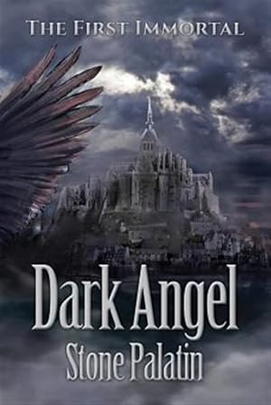 Seller image for The First Immortal: Dark Angel for sale by GreatBookPrices