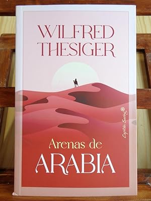 Imagen del vendedor de ARENAS DE ARABIA a la venta por LIBRERÍA ROBESPIERRE