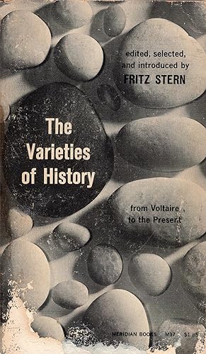 Image du vendeur pour The Varieties of History -- From Voltaire to the Present mis en vente par A Cappella Books, Inc.