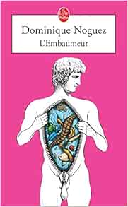 Seller image for L'Embaumeur for sale by Dmons et Merveilles