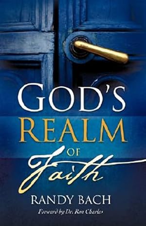 Image du vendeur pour God's Realm of Faith mis en vente par GreatBookPrices