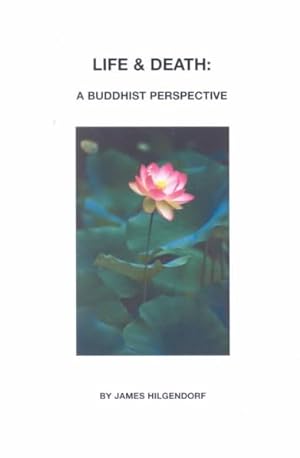 Seller image for Life & Death : A Buddhist Perspective for sale by GreatBookPrices