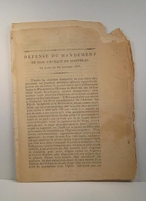 Seller image for Dfense du Mandement de Mgr L'vque de Montral en date du 24 octobre 1837 for sale by Guy de Grosbois