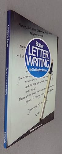 Seller image for Better Letter Writing for sale by Baggins Book Bazaar Ltd