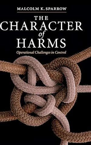 Immagine del venditore per The Character of Harms: Operational Challenges in Control venduto da Books for Life