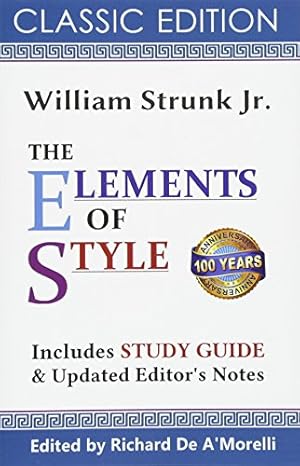 Bild des Verkufers fr The Elements of Style (Classic Edition, 2017) zum Verkauf von ICTBooks