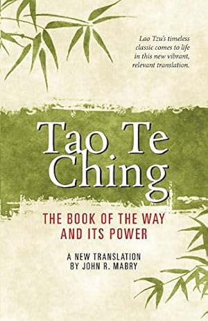 Seller image for Tao Te Ching: The Book of the Way and Its Power for sale by Books for Life