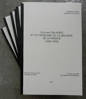 Seller image for Edouard Daladier et le problme de la scurit de la France (1933-1940). for sale by Librairie les mains dans les poches