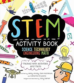 Seller image for STEM Activity Book: Science Technology Engineering Math: Packed with Activities and Facts (STEM Starters for Kids) for sale by ICTBooks